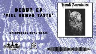 Rancid Amputation (Pt) - Vile Human Taste (EP 2022)