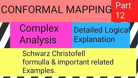 Examples related to Schwarz Christofell Part 3,,Complex-II