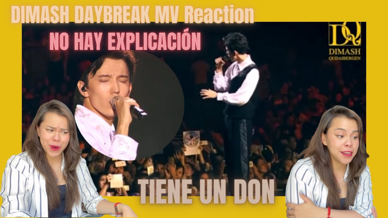 Dimash - Daybreak NO PUEDO... (ENG SUB) / MX 🇲🇽 Reacción & Crítica