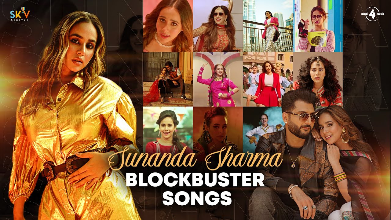 Block Buster JukeBox | Sunanda Sharma All Songs | New Punjabi Songs 2023