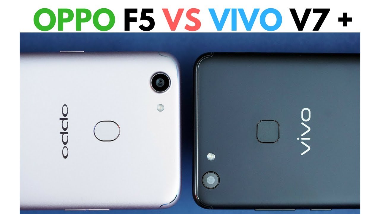  OPPO  F5 vs  VIVO  V7 YouTube