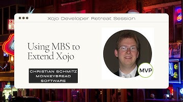 Using MBS to Extend Xojo - Xojo Developer Retreat 2022