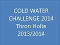 Cold Water Challenge Schützenthron Holte 2013/2014