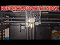 Free Hotend Nozzle AD5X How To Replace Nozzle