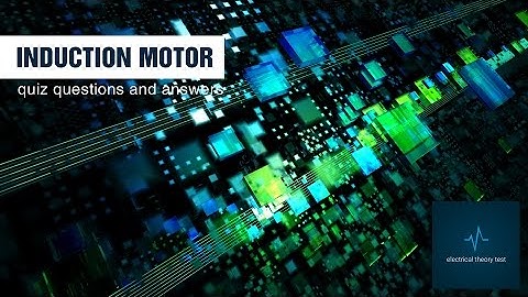 Induction Motor Quiz Questions