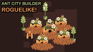 Anthill Village - Building a City For Ants In This New Roguelike!