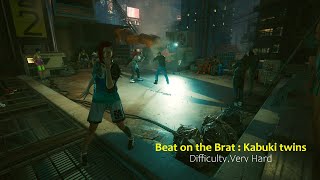Cyberpunk 2077 - Kabuki Twins Boss Fight No Cyberware, Solo Hands At Very Hard Ita