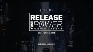 Release Your Power podcast | Episode 02 | Hosted by Heathens