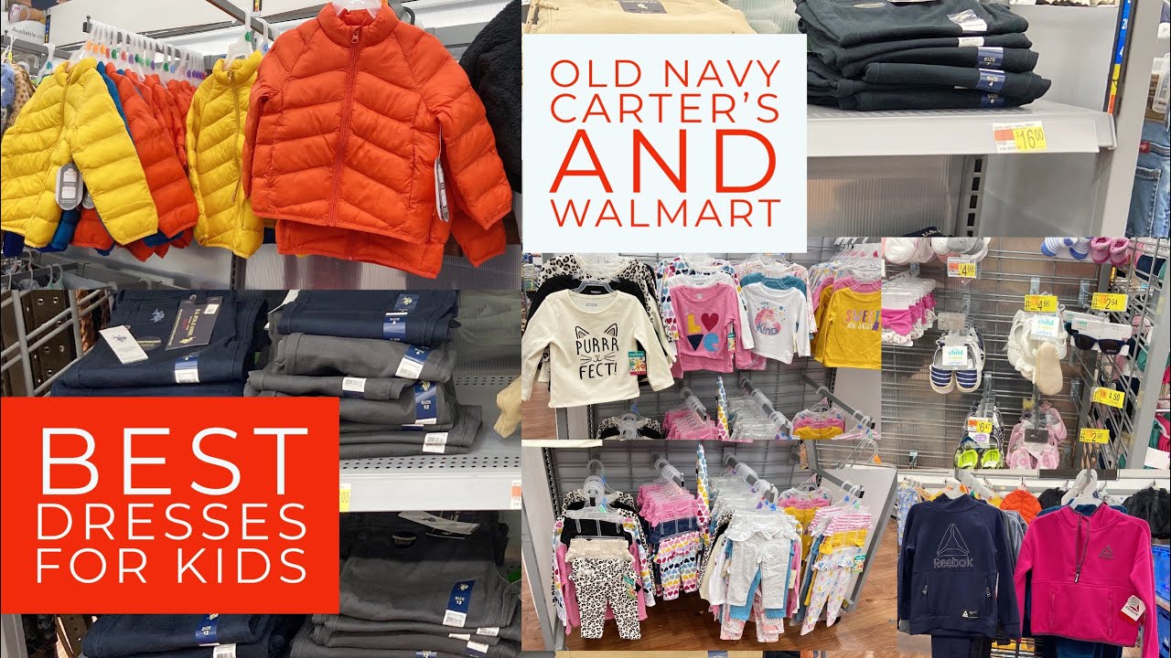 Old Navy, Carter’s ya Walmart kids clothes Walmart baby clothes