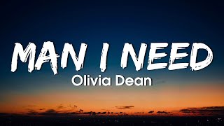 Olivia Dean - Man I Need (lyrics)