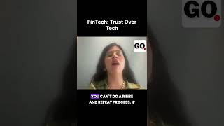 FinTech : Trust Over Tech