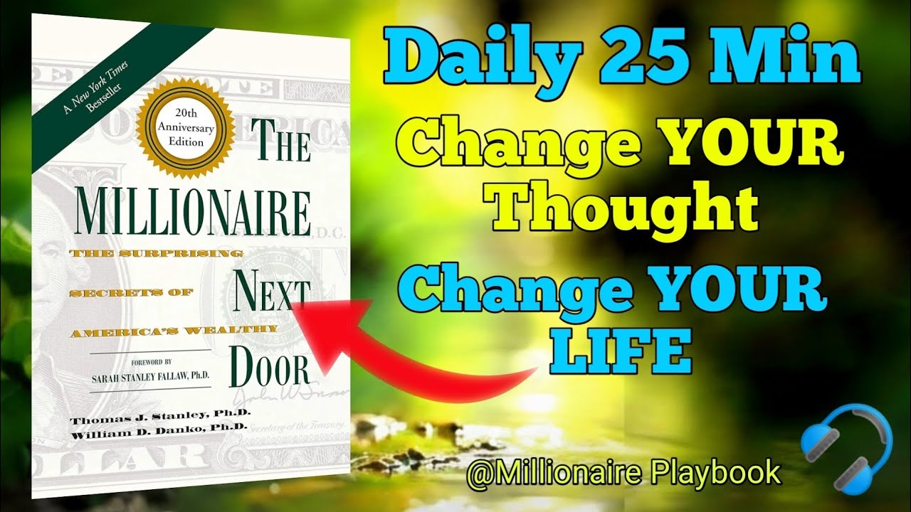 Why 80% of Millionaires Are Self-Made and How They Did It? The Milinioare Next Door Book. 