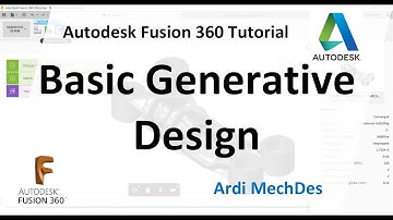 Autodesk Fusion 360 Tutorial - Basic Generative Design