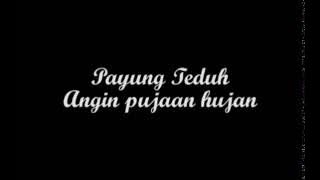 Payung Teduh - Angin Pujaan Hujan Lyrics