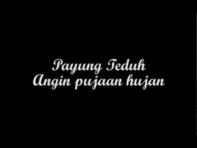 Payung Teduh - Angin Pujaan Hujan Lyrics class=