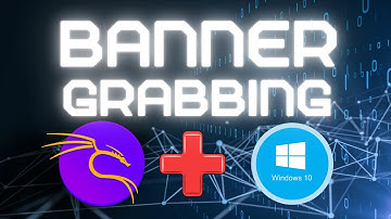 Banner Grabbing Tutorials
