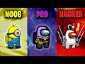 Noob vs Pro vs Hacker - Among Us Funny Moments