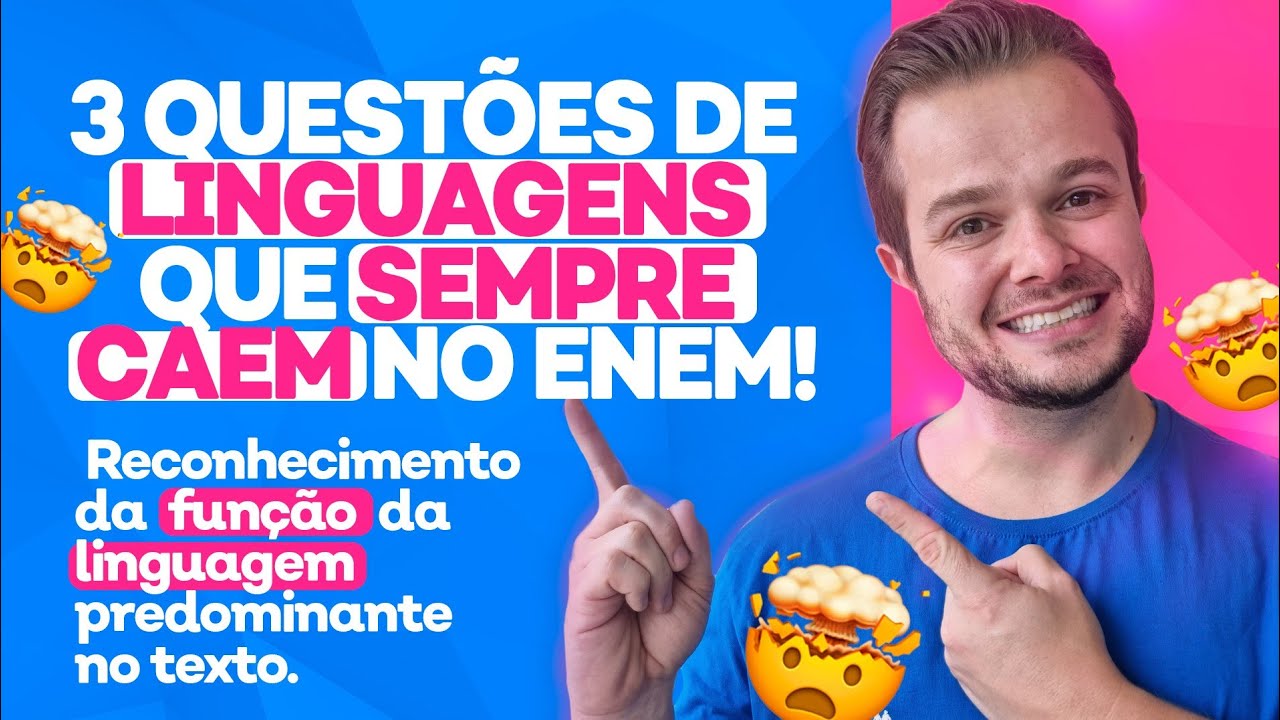SEMPRE CAI NO ENEM: Reconhecimento da função da linguagem predominante no texto