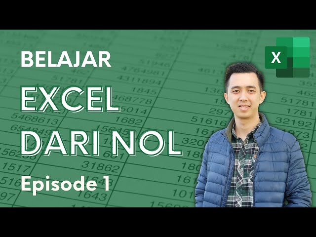 Belajar Excel dari Nol episode 1 | Tutorial Excel Pemula class=