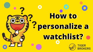 How to Personalize Your Watchlist - Tiger Bite-sized Tutorials screenshot 2