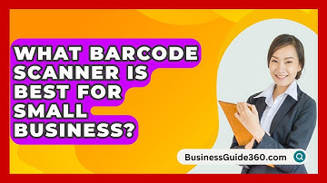 What Barcode Scanner Is Best For Small Business? - BusinessGuide360.com