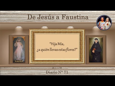 De Jesús a Faustina - Diario N° 71