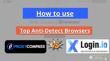 Tutorial: ProxyCompass + xLogin.IO – Free Vietnam Proxy List