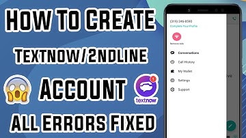 How to Use Textnow App | TextNow/2ndline Error has Occurred Problem Solved 2020