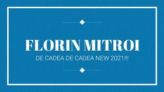 Florin Mitroi - De Cadea De Cădea ❌ NOU 2021