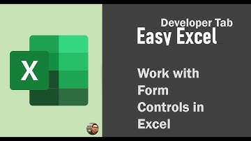 How to work with Form Controls in Excel - Developer Tab