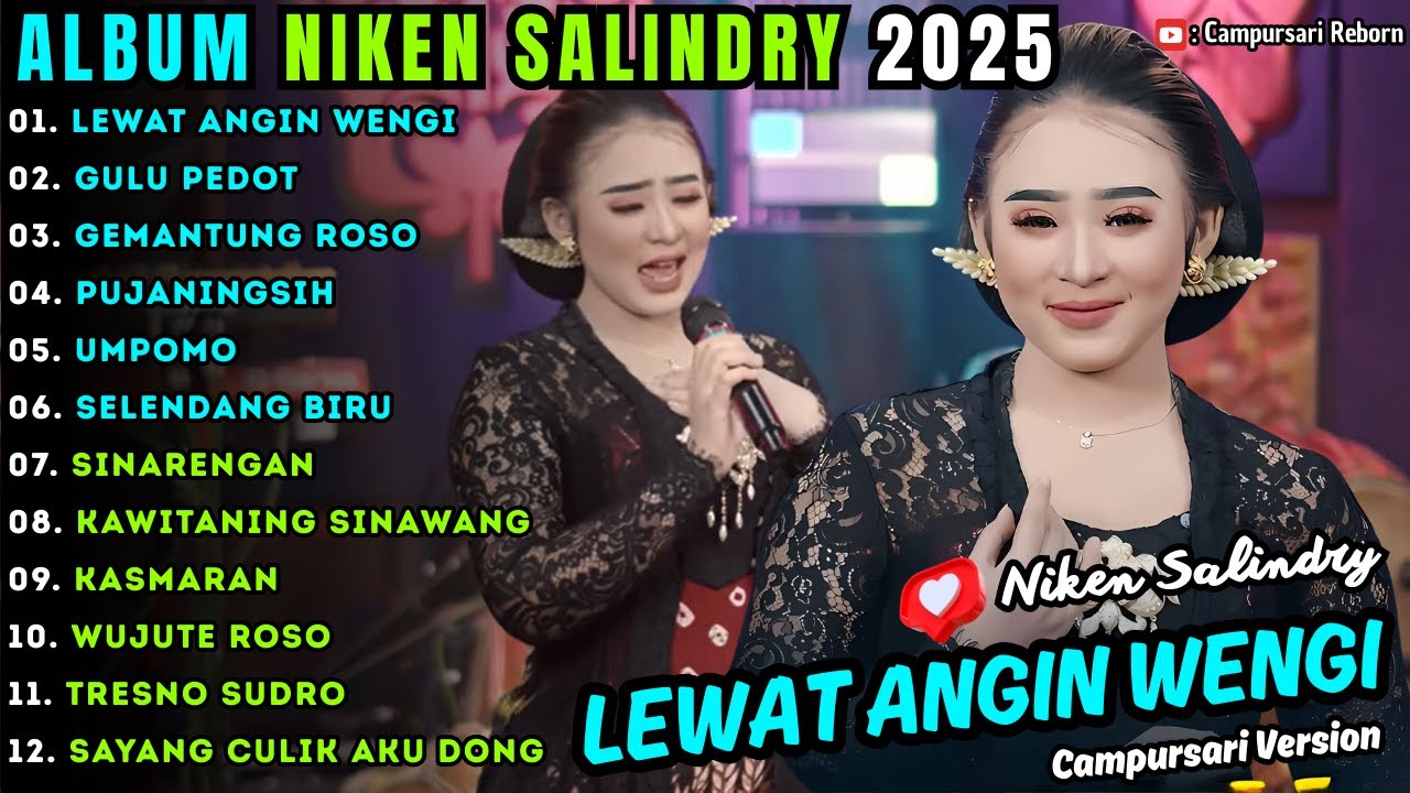 LEWAT ANGIN WENGI - GULU PEDOT || NIKEN SALINDRY || CAMPURSARI REBORN FULL ALBUM TERBARU 2025