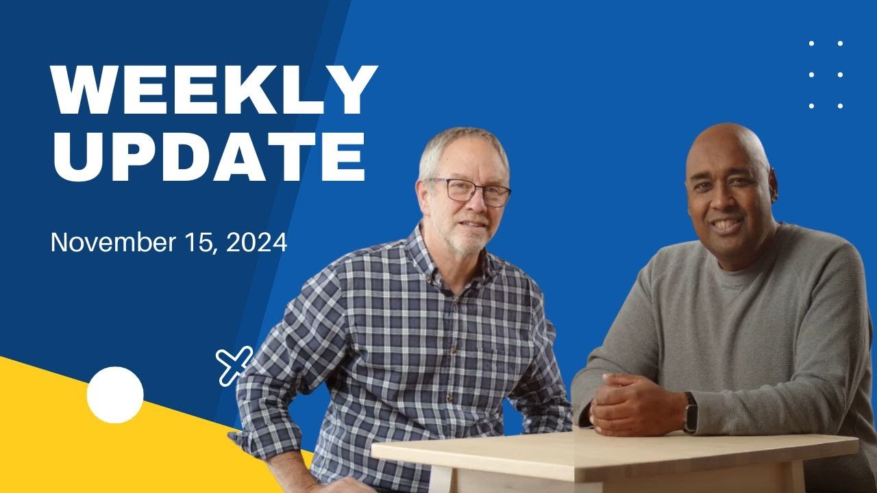 Weekly Update November Weekly Update - November 15, 2024 - YouTube