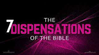 Information 7 Dispensations of the Bible | Law | Lesson 5 Update