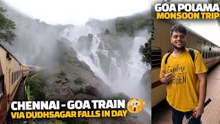 GOA போலாமா | Chennai to Goa Train Via Dudhsagar Waterfalls | Monsoon Trip