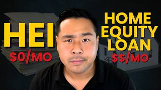 HEI vs HELOC (Home Equity Loan)