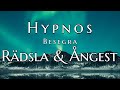 Hypnos | Besegra Rädsla och Ångest