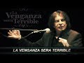 Relato acerca de Rafael (Alejandro Dolina)02/06/2006 《La Venganza Sera Terrible》