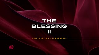 The Blessing II (Part 1) | Ron Carpenter