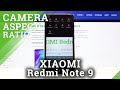 How to Adjust Picture Aspect Ratio in XIAOMI Redmi Note 9 – Camera Settings