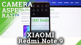How to Adjust Picture Aspect Ratio in XIAOMI Redmi Note 9 – Camera Settings screenshot 5