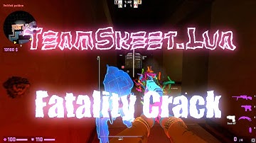 TeamSkeet.Lua | ft. FATALITY CRACK (free lua + cfg)