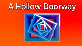 A Hollow Doorway [Android/iOS] Gameplay ᴴᴰ screenshot 1