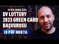 DV Lottery Başvurusunda - Yeşil Kart Çekilişine Katılırken Dikkat Edilmesi Gereken 18 Husus