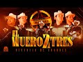 Herencia De Grandes - El Wuero 2 Tres [En Vivo]