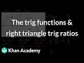 The trig functions & right triangle trig ratios | Grade 11 | Math | NCERT | Khan Academy (IN accent)