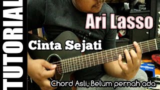 Ari Lasso - Cinta Sejati | Chord Asli