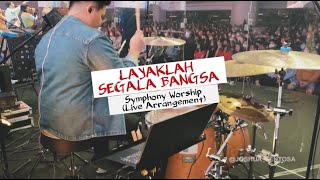 LAYAKLAH SEGALA BANGSA (SUJUD KEPADAMU) - LIVE ARRANGEMENT