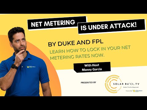 Net Metering is Under Threat. Learn how to lock in your Net Metering Rates Now.