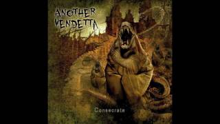 Our own Apocalypse - Another Vendetta