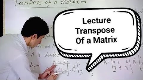 Transpose of a Matrix.  Mathematics Class 9th (KPK text book) Chapter 1 Matrices